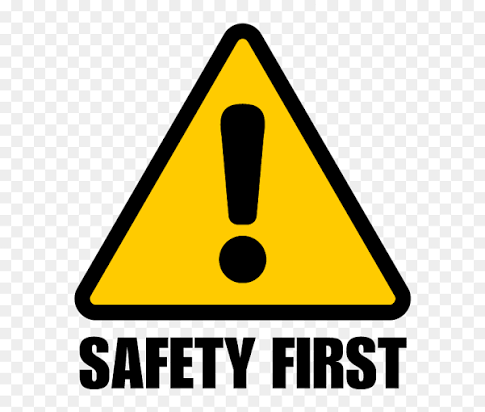 Safety First